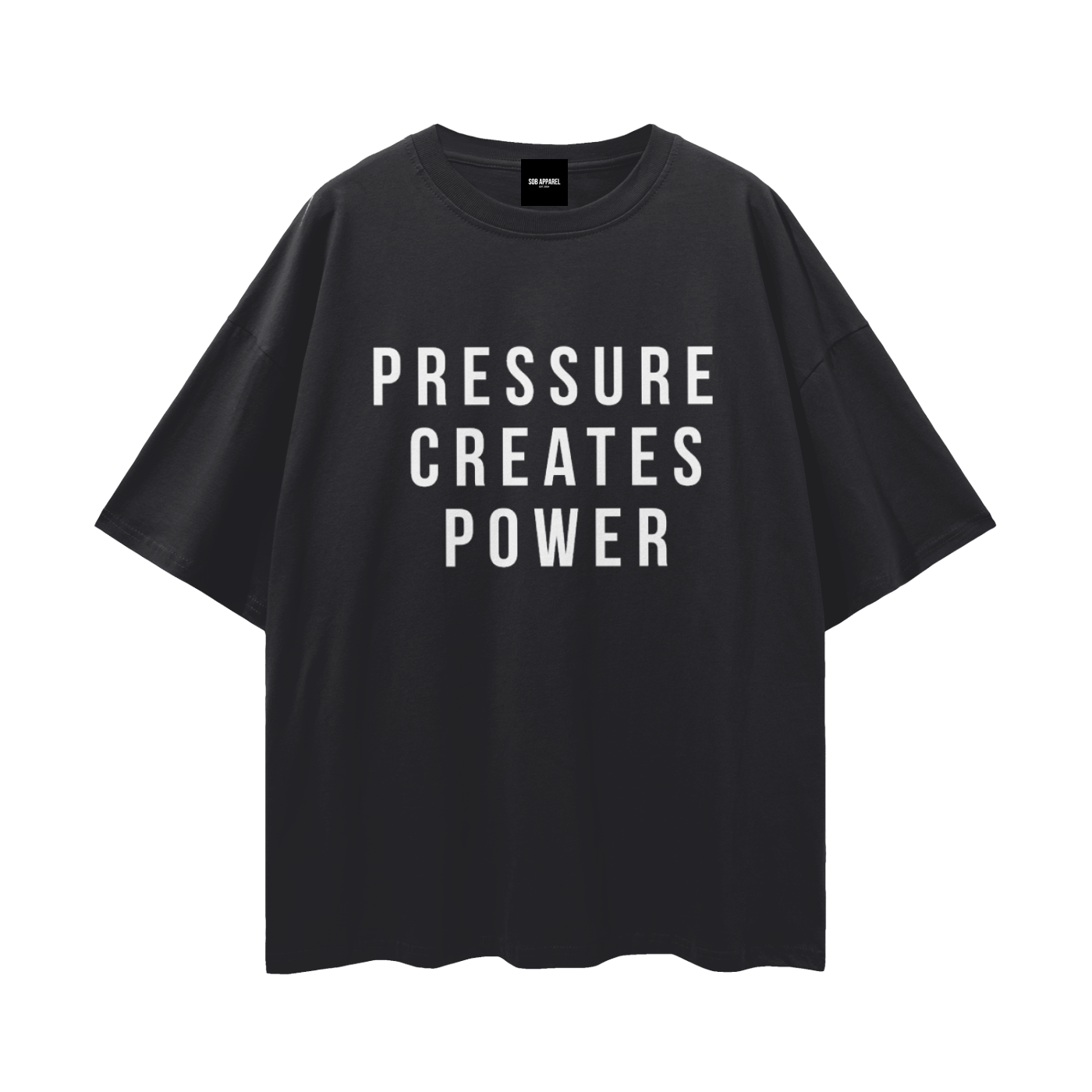 Pressure Creates Power Streetwear Loose Drop Shoulder T-Shirt