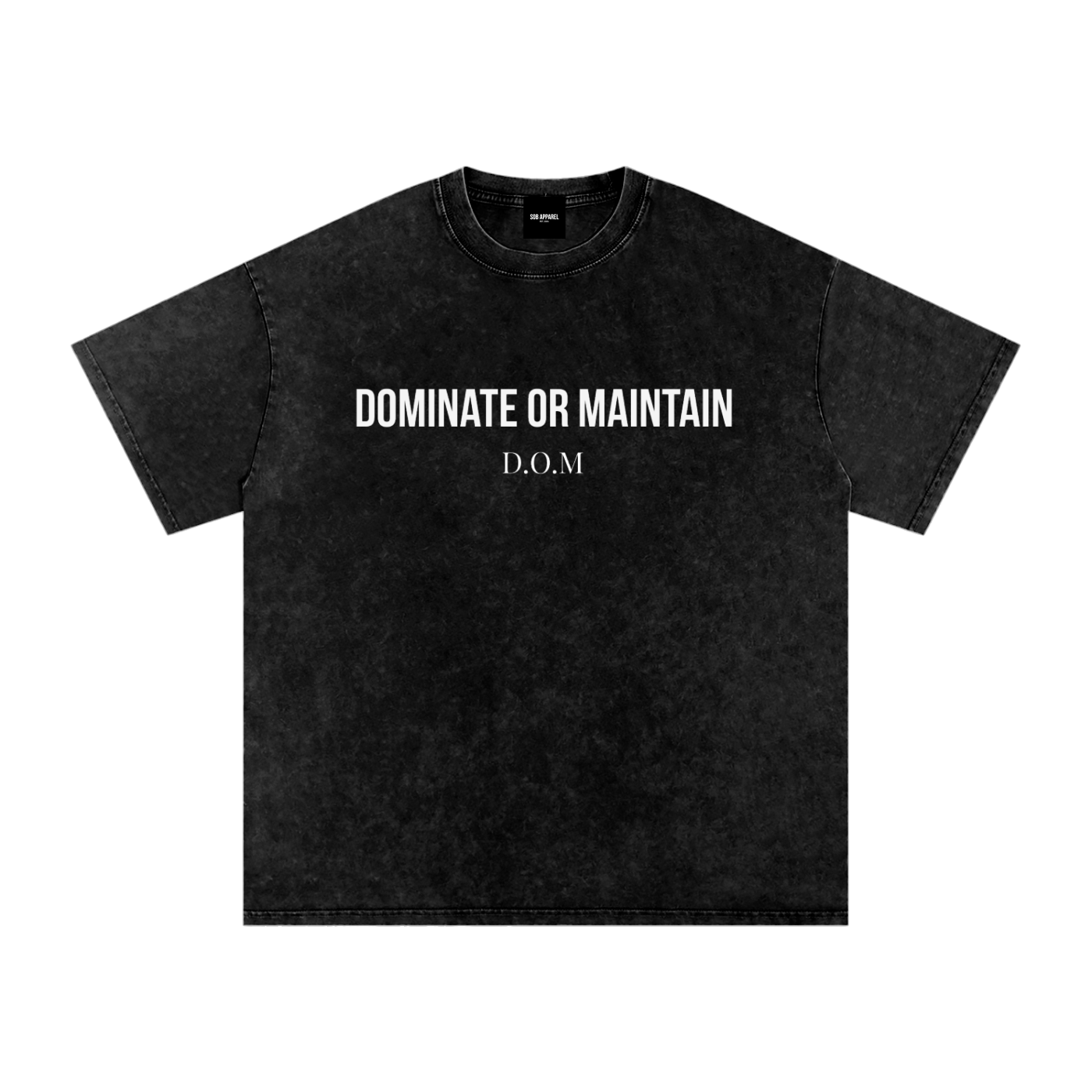Dominate Or Maintain Snow Washed Oversized Cotton T-Shirt