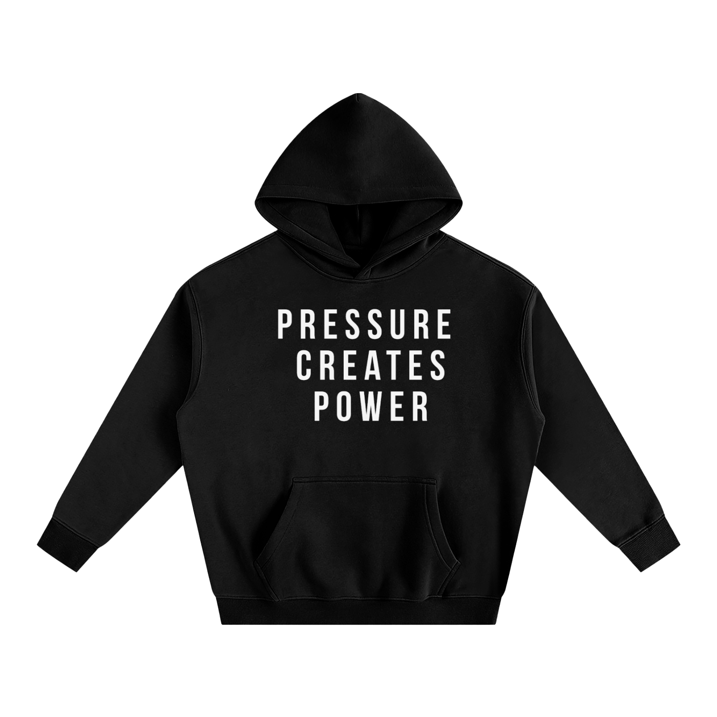 Pressure Creates Power Oversize Fleeced Hoodie