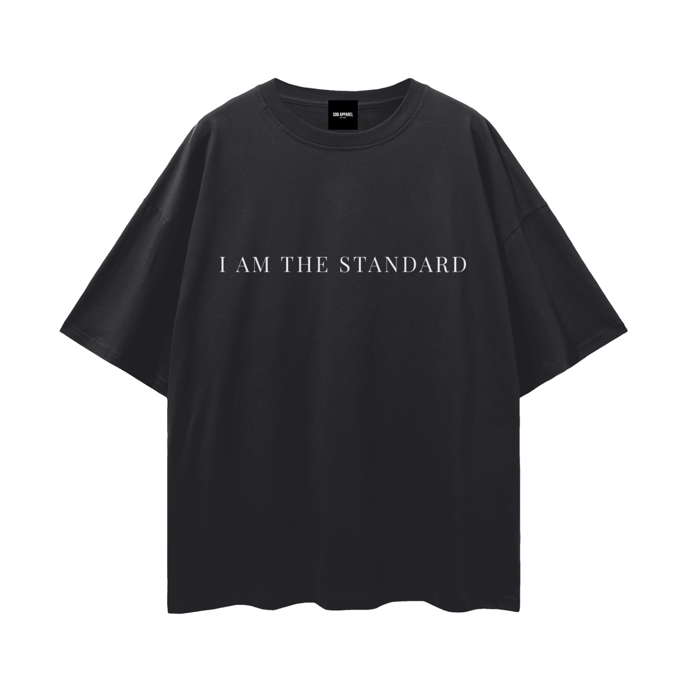 I'm The Standard Streetwear Loose Drop Shoulder T-Shirt