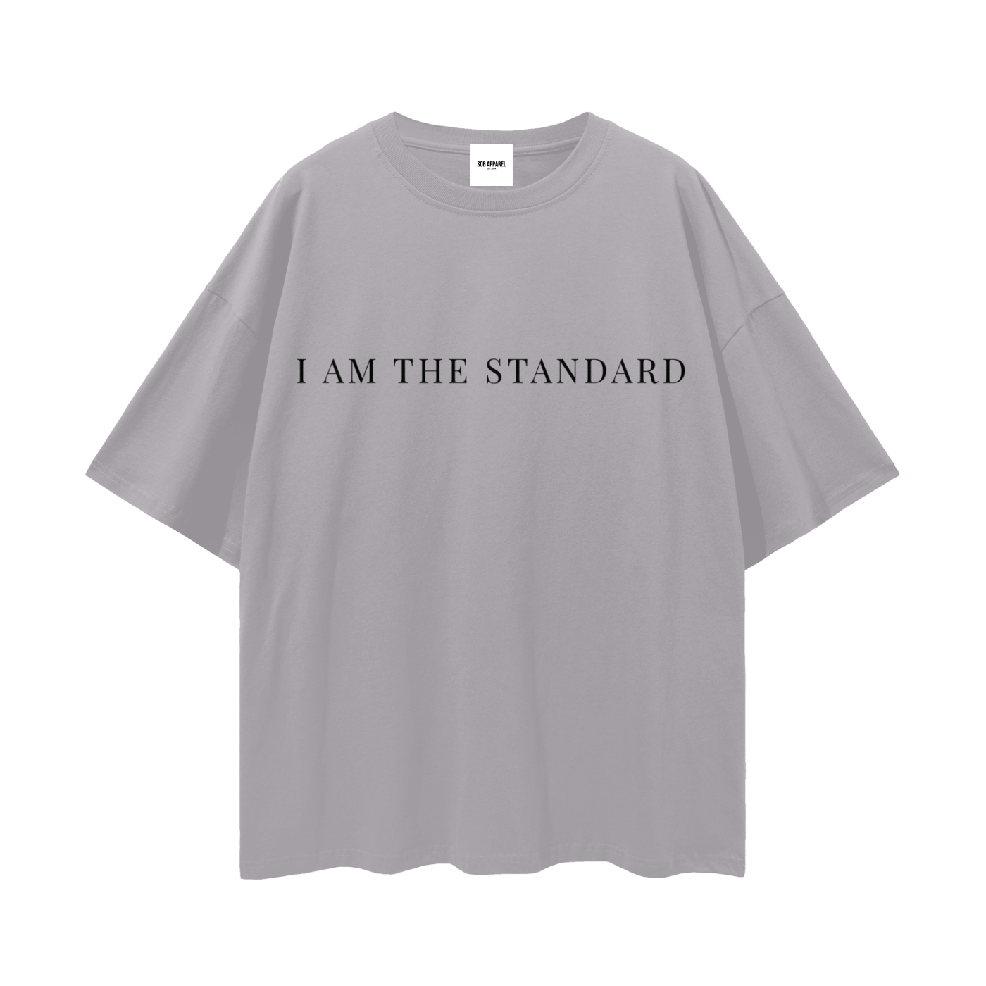 I'm The Standard Streetwear Loose Drop Shoulder T-Shirt